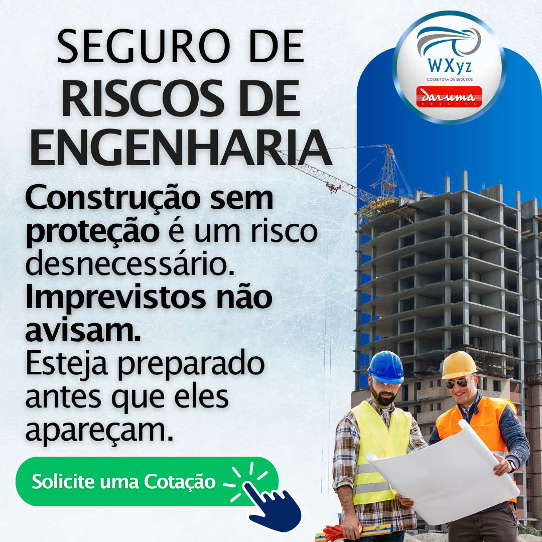 Seguro Risco de Engenharia